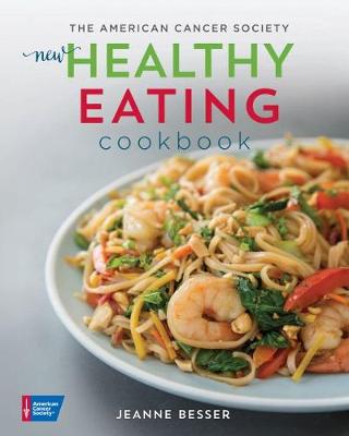 Book cover for The American Cancer Society's New Healthy Eating Cookbook