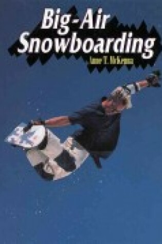 Cover of Big-Air Snowboarding