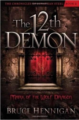 Book cover for Twelfth Demon, Mark Of The Wolf Dragon, The