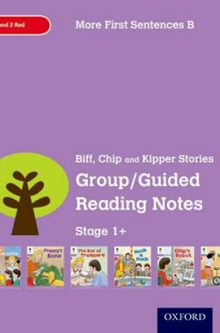 Cover of Oxford Reading Tree: Level 1+: More First Sentences B: Group/Guided Reading Notes