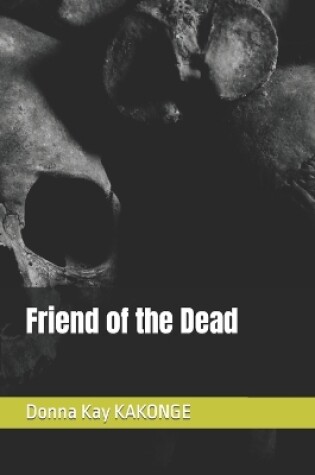 Cover of Friend of the Dead