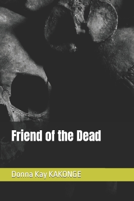 Book cover for Friend of the Dead