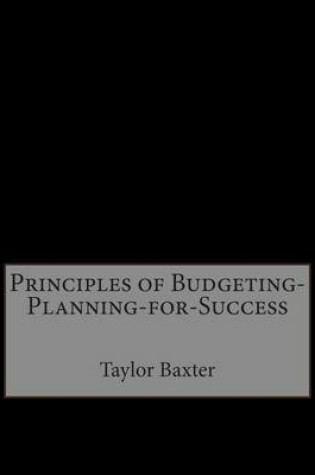 Cover of Principles of Budgeting-Planning-For-Success