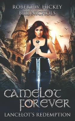 Book cover for Camelot Forever Lancelot's Redemption