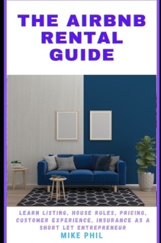 Cover of The Airbnb Rental Guide