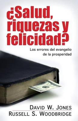 Book cover for Salud, Riquezas Y Felicidad?