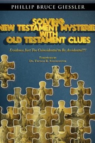 Cover of Solving New Testament Mysteries With Old Testament Clues