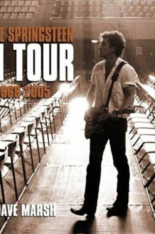 Cover of Bruce Springsteen on Tour, 1968-2005