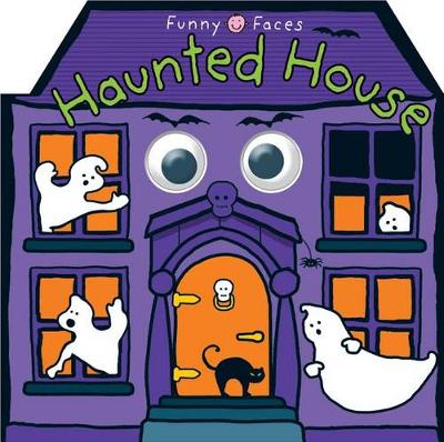 Cover of Funny Faces: Haunted Houses