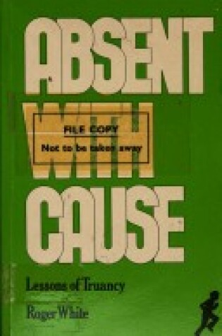 Cover of Absent with Cause