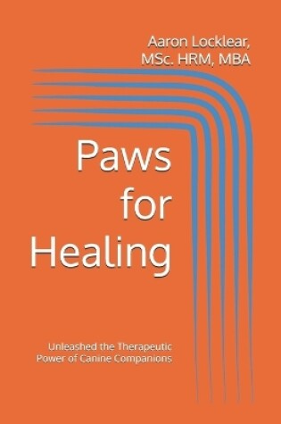 Cover of Paws for Healing