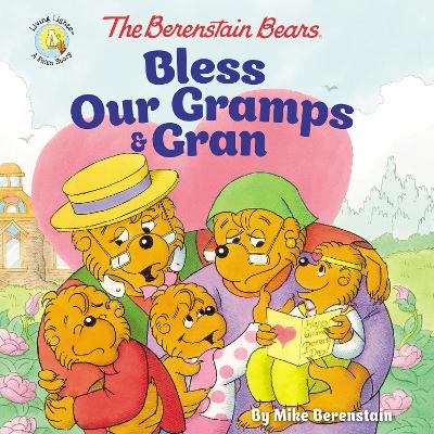 Cover of The Berenstain Bears Bless Our Gramps and Gran