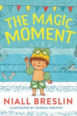 Cover of The Magic Moment