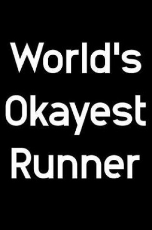 Cover of World's Okayest Runner