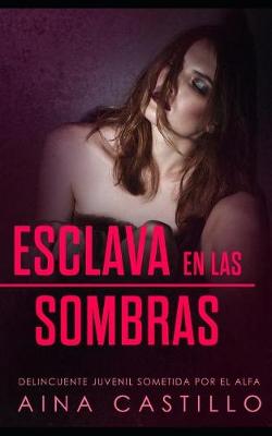 Book cover for Esclava en las Sombras