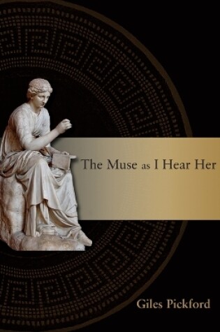 Cover of The Muse as I Hear Her