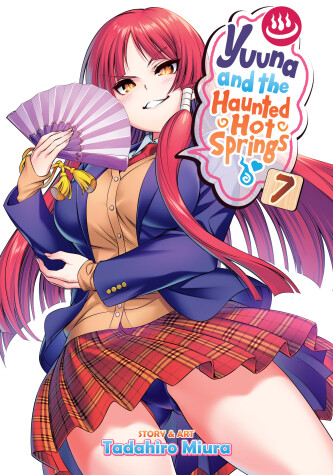 Book cover for Yuuna and the Haunted Hot Springs Vol. 7