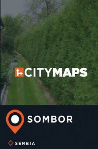 Cover of City Maps Sombor Serbia