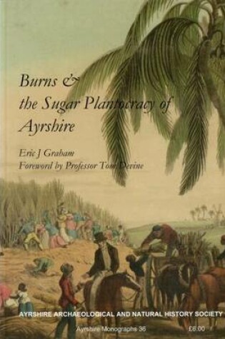 Cover of Burns and the Sugar Plantocracy of Ayrshire