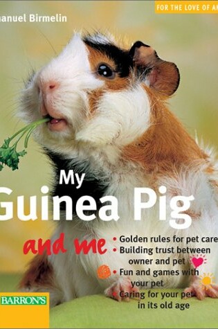 Cover of My Guinea Pig and Me