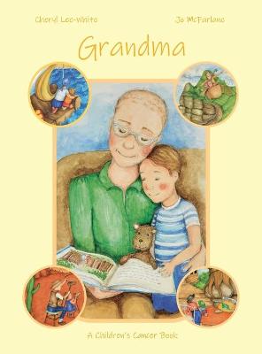 Book cover for Grandma - A Children's Cancer Book