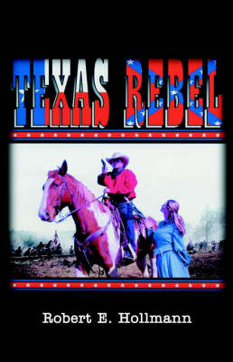 Book cover for Texas Rebel