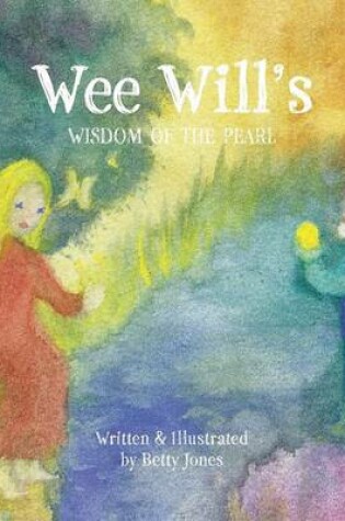 Cover of Wee Will's Wisdom of the Pearl
