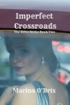 Book cover for Imperfect Crossroads