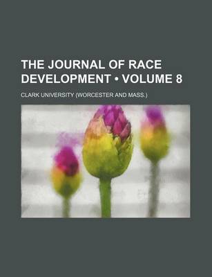 Book cover for The Journal of Race Development (Volume 8)