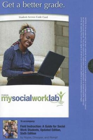 Cover of MyLab Social Work -- Standalone Access Card -- for Field Instruction