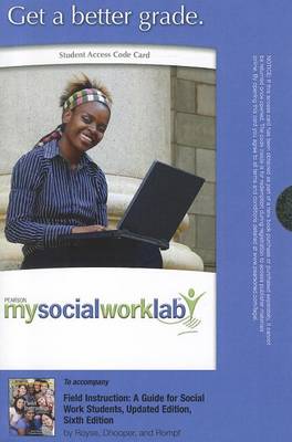 Book cover for MyLab Social Work -- Standalone Access Card -- for Field Instruction