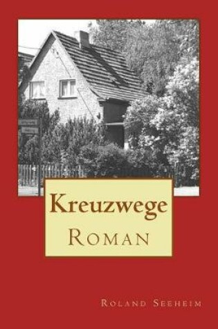 Cover of Kreuzwege