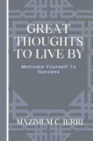 Cover of Great Thoughts To Live By