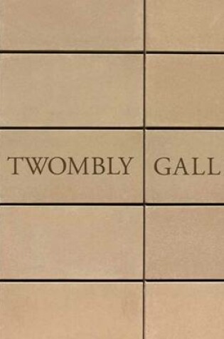 Cover of Cy Twombly Gallery