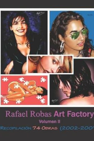 Cover of Rafael Robas Art Factory - Volumen II