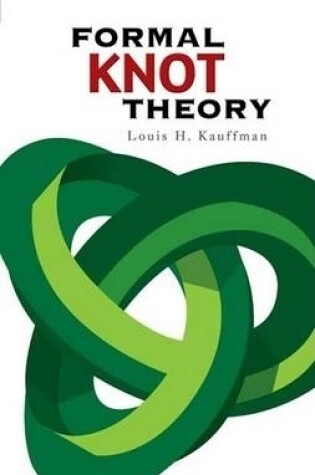 Cover of Formal Knot Theory