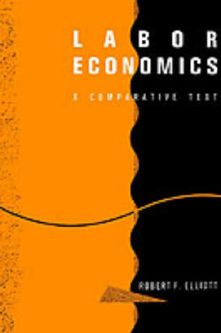Cover of Labor Economics: A Comparative Text