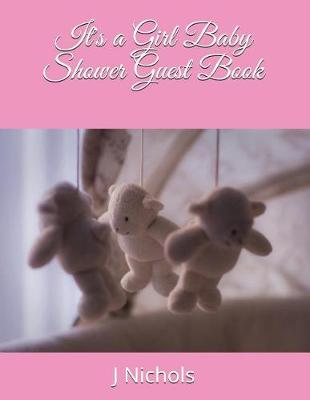 Book cover for It's a Girl Baby Shower Guest Book