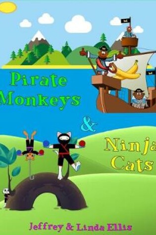 Cover of Pirate Monkeys & Ninja Cats