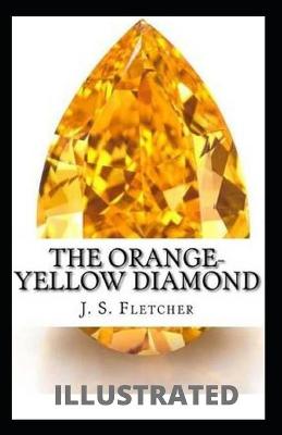 Book cover for The Orange-Yellow Diamond Illustrated