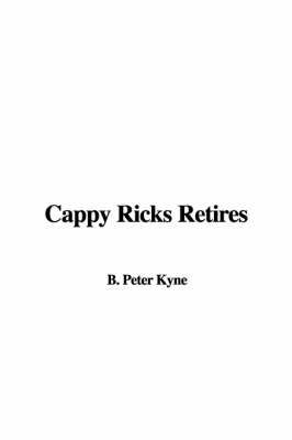 Book cover for Cappy Ricks Retires