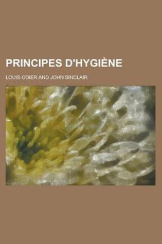 Cover of Principes D'Hygiene