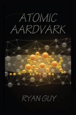 Book cover for Atomic Aardvark