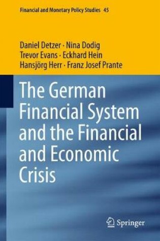 Cover of The German Financial System and the Financial and Economic Crisis