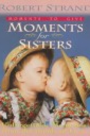 Cover of Moments for Sisters