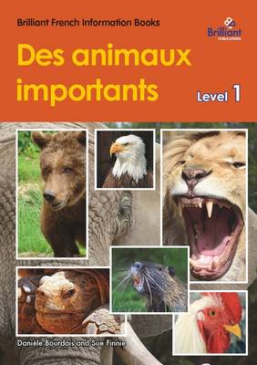 Book cover for Des animaux importants (Important animals)