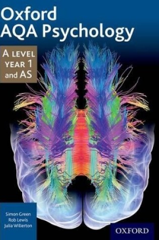 Cover of Oxford AQA Psychology A Level: Year 1 and AS