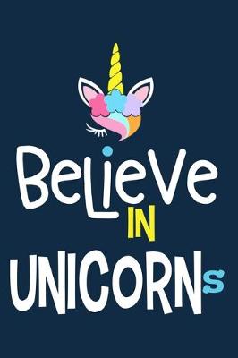 Book cover for Believe In Unicorns