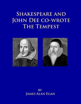 Book cover for Shakespeare and John Dee co-wrote The Tempest
