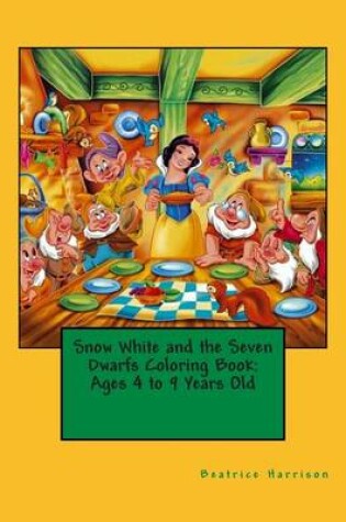 Cover of Snow White and the Seven Dwarfs Coloring Book